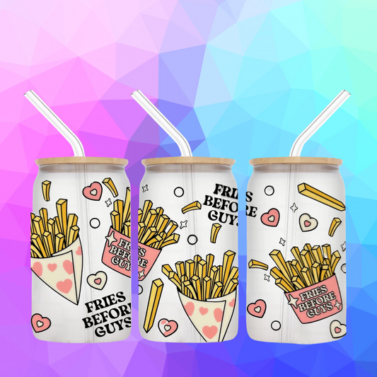 Fries Before Guys 16oz Tumbler